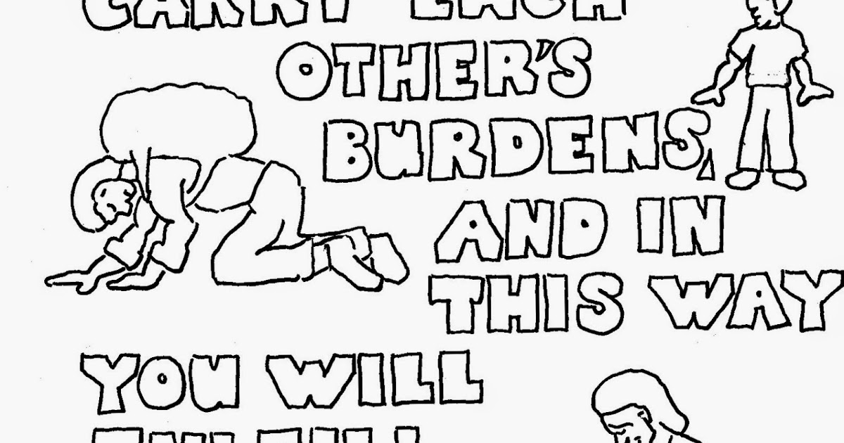 Coloring Pages for Kids by Mr. Adron Carry Each Others Burdens