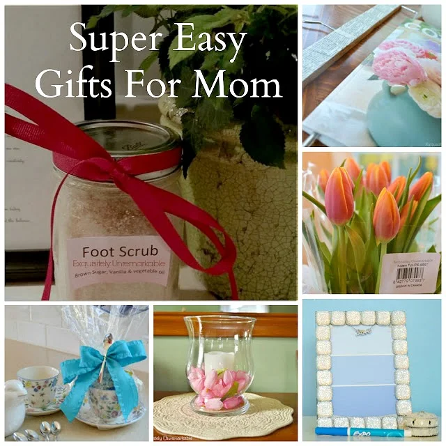 Super Easy Gifts For Mom. Mother's Day DIY Gift Ideas.