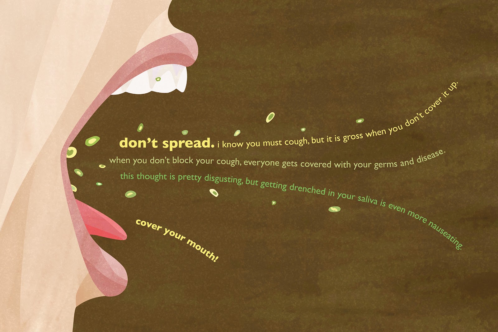 Digital Salon 2011 Cover Your Mouth!