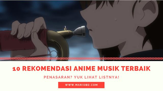 Anime Music Terpopuler Dan Layak Ditonton