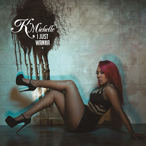 K-Michelle New video I Just Wanna Fuck Video Click On picture to see video"