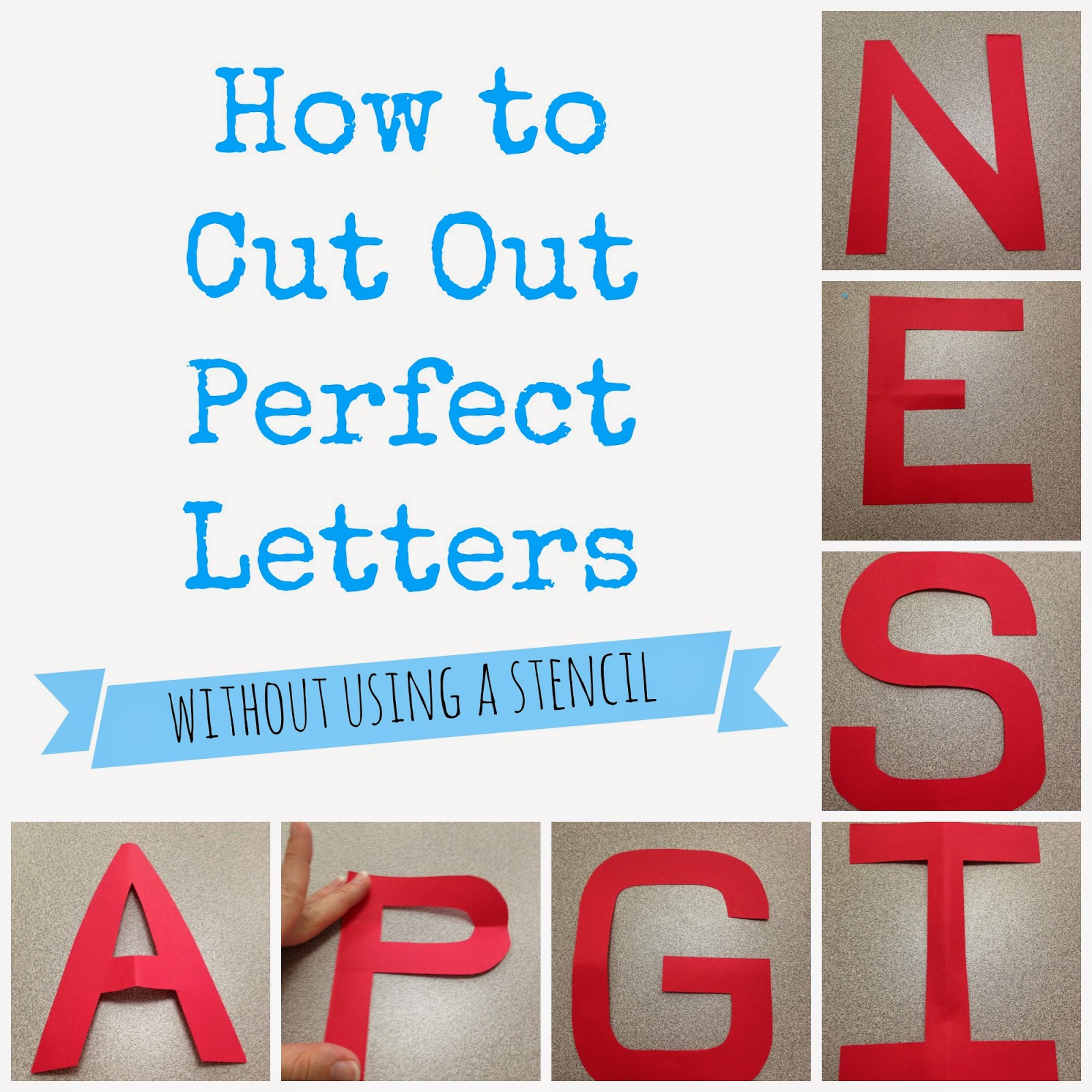 The Morgan s How To Cut Out Perfect Letters
