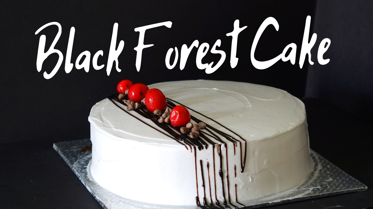 Eggless Black Forest Cake - Simple Homemade Black Forest Cake