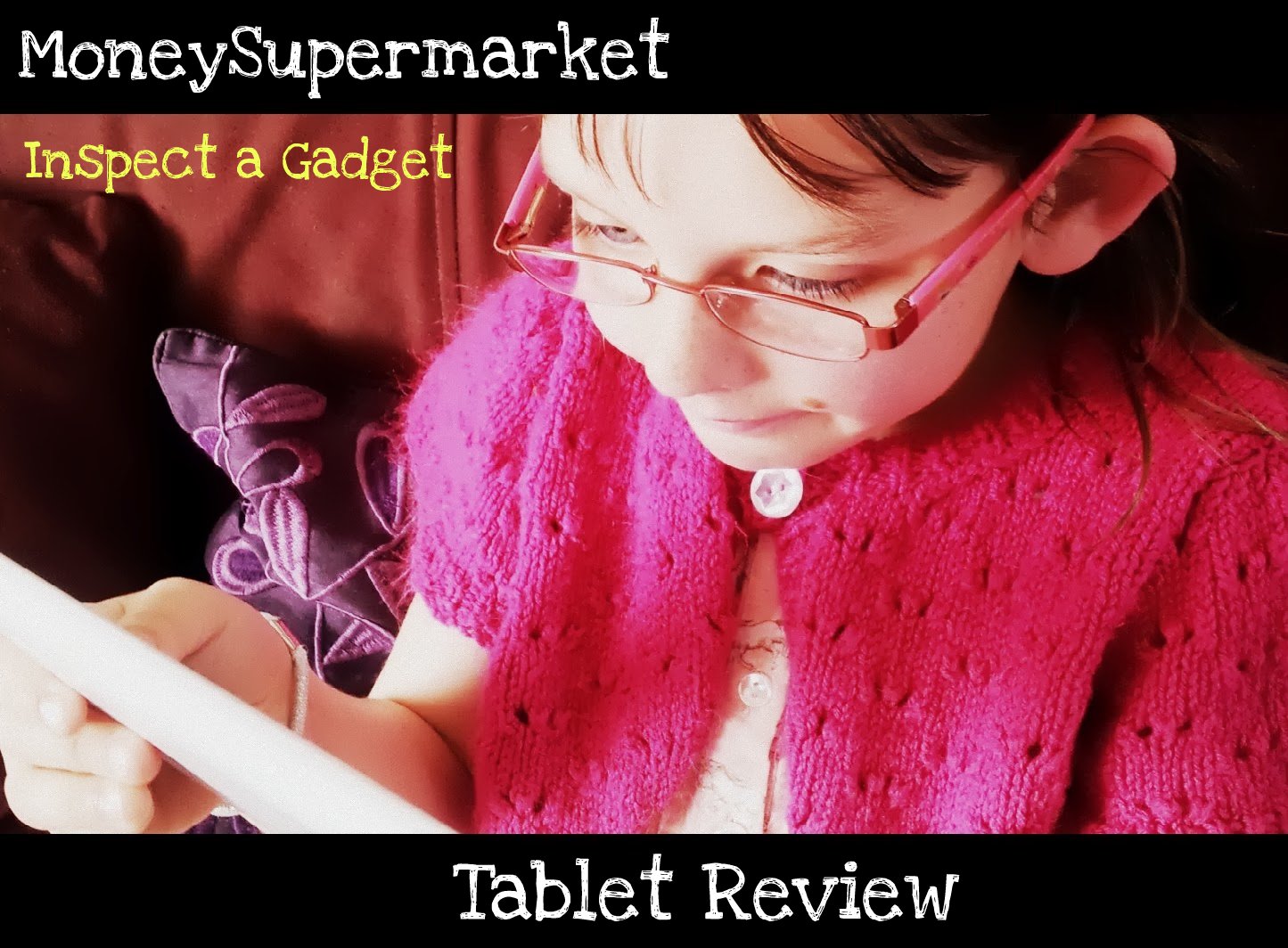 , Inspect a Gadget:  Budget Tablet Review