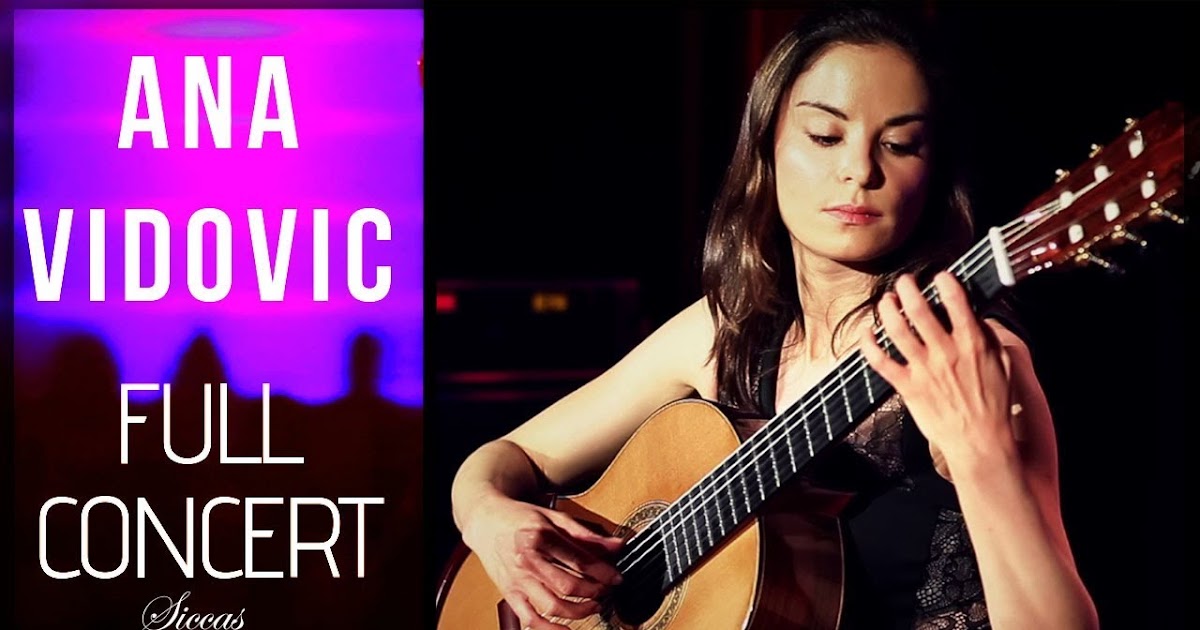 Ana Vidovic Live Concert Classical Guitar Recital BadenBaden