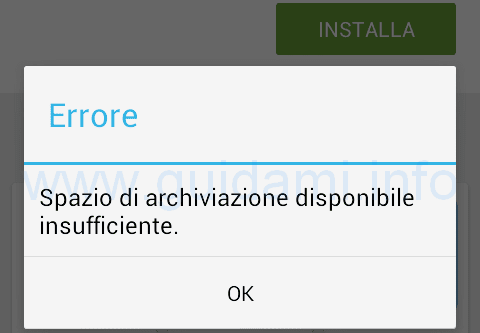 Android Errore spazio di archiviaizone insufficiente