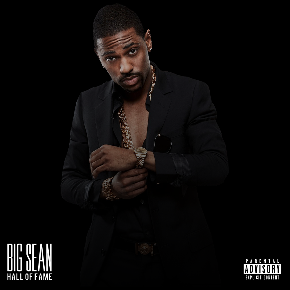 Rap It Up Design: Big Sean • Hall Of Fame Album Cover