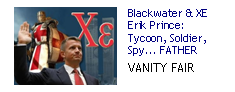 Blackwater/XE: Eric Prince: Tycoon, Soldier, Spy.. FATHER