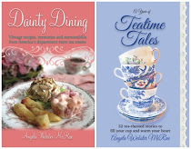 "Dainty Dining" and "A Year of Teatime Tales"