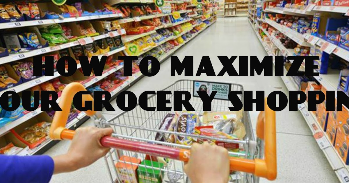 How to Maximize Your Grocery Shopping Joy 'N' Escapade