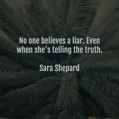 Sayings about lies and lying