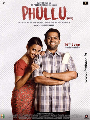 Phullu Budget, Screens & Day Wise Box Office Collection 