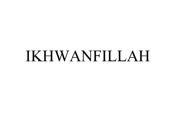 ikhwanfillah ikhwanfillah