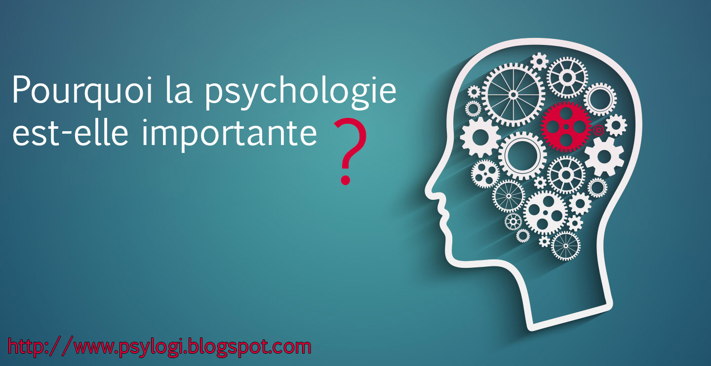 L'étude de l'esprit et de comportement - La psychologie: Pourquoi la ...