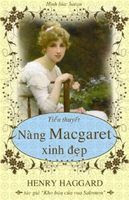 Nàng Macgaret Xinh Đẹp - Henry Haggard