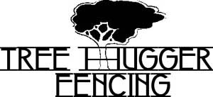 Tree Hugger Fencing