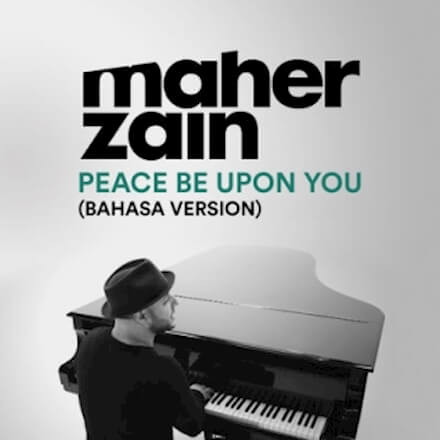 Peace Be Upon You (Bahasa Version) - Maher Zain - Gita Religi