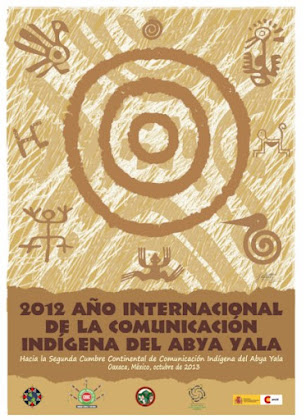 2012 . Año Internacional de la Comunicación Indígena