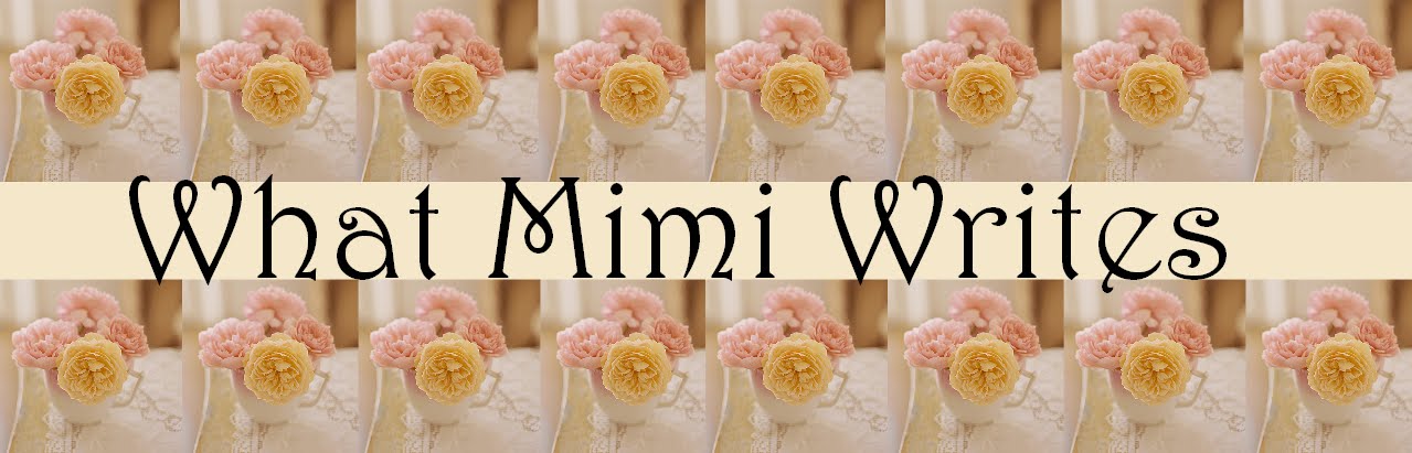 What Mimi Writes