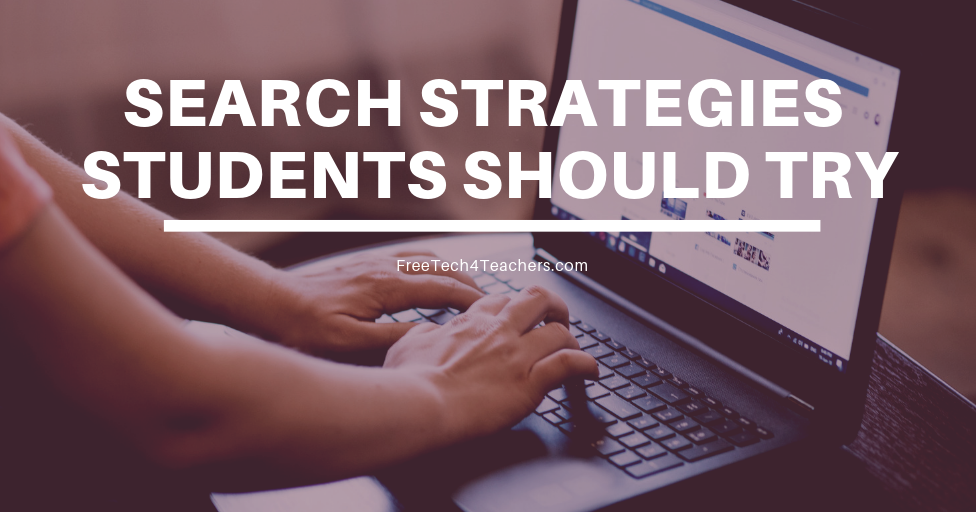 Ten Search Strategies Students Should Try