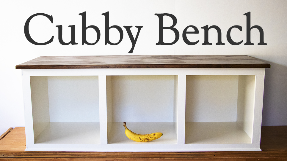 Making a Cubby Bench