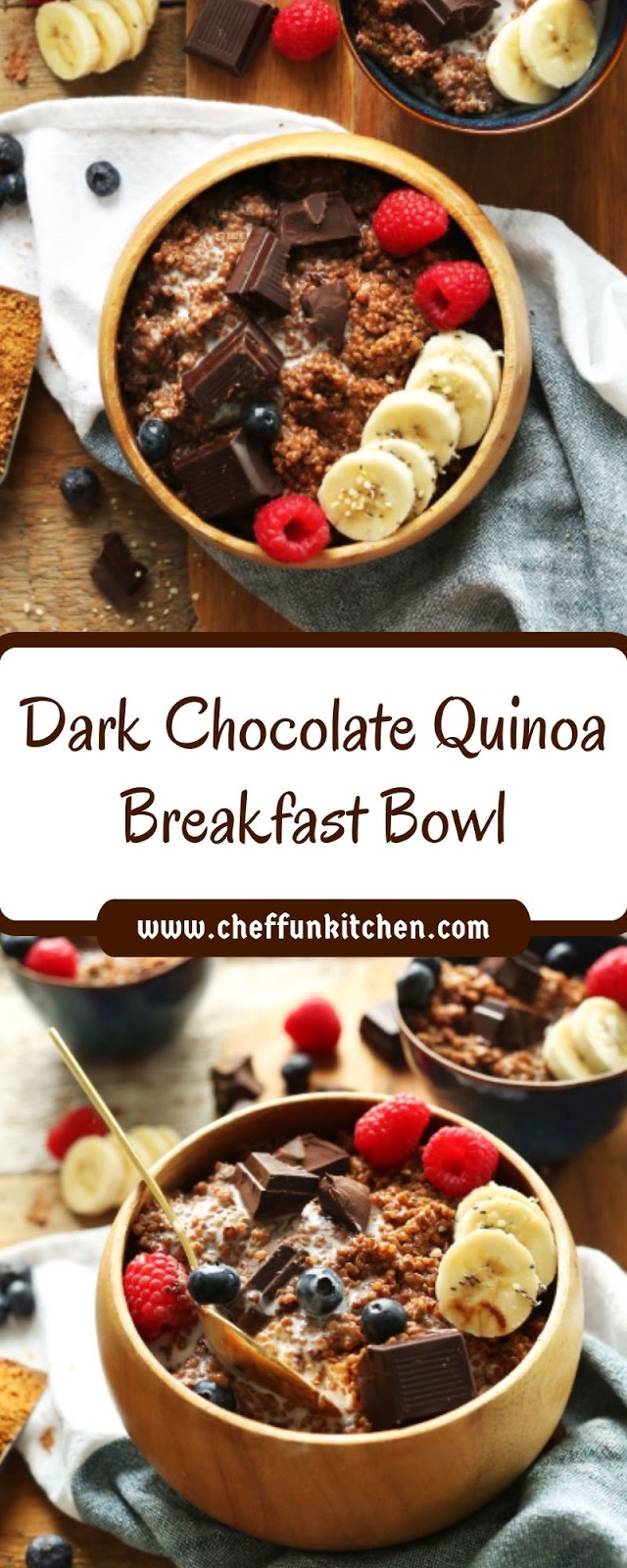 Dark Chocolate Quinoa Breakfast Bowl