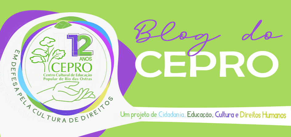 CEPRO - Centro Cultural de Educação Popular de Rio das Ostras 