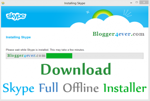 skype, download latest version, full offline installer, full standalone version, pc