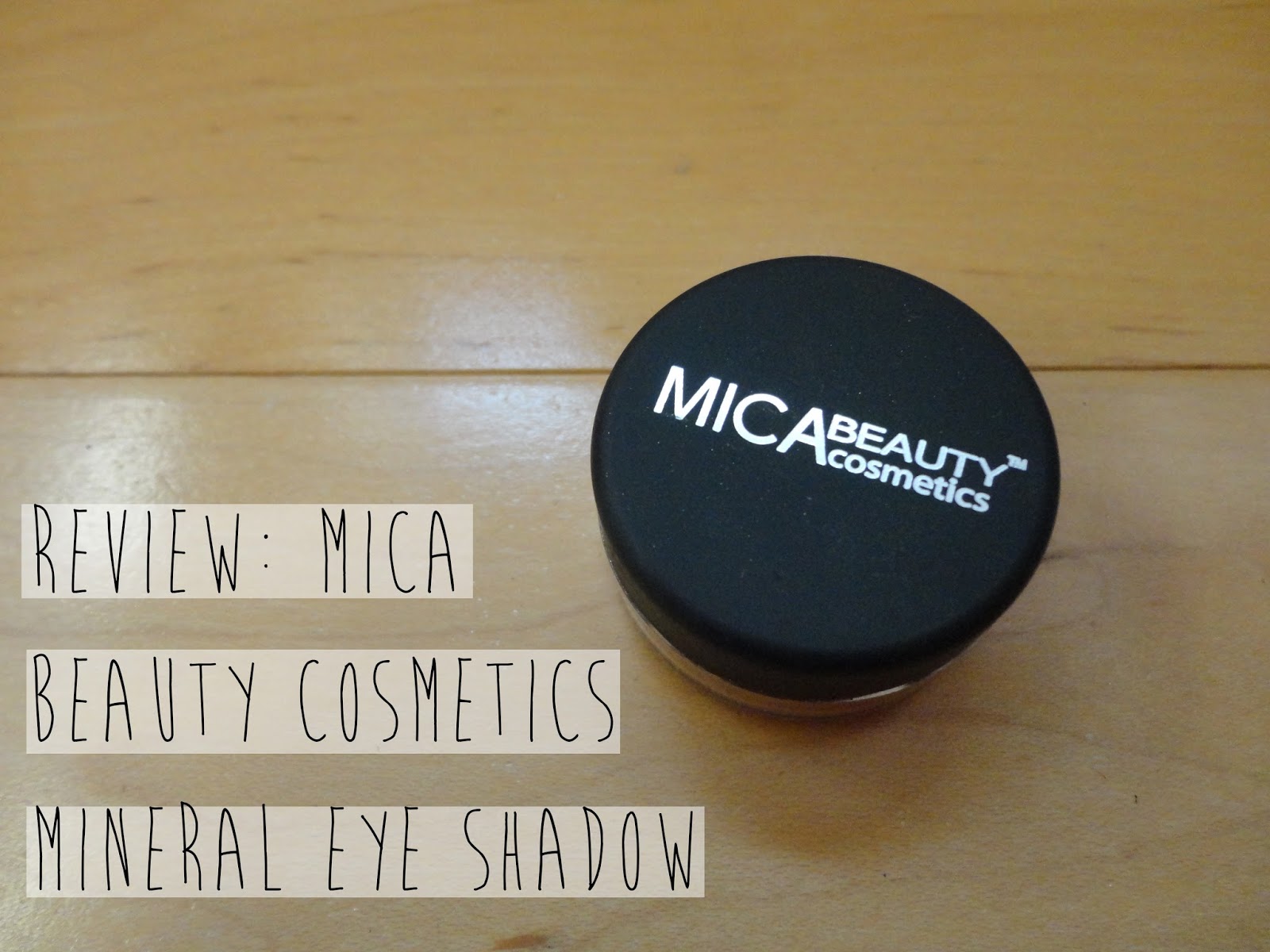 Lipstick & Lace A Beauty, Fashion & Lifestyle Blog Review Mica Beauty Cosmetics Mineral Eye
