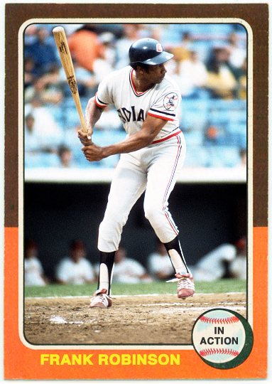 WHEN TOPPS HAD (BASE)BALLS!: 1975 IN ACTION- FRANK ROBINSON