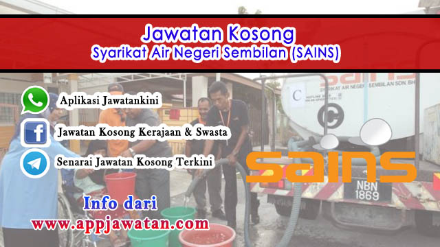 Jawatan Kosong di Syarikat Air Negeri Sembilan (SAINS) 