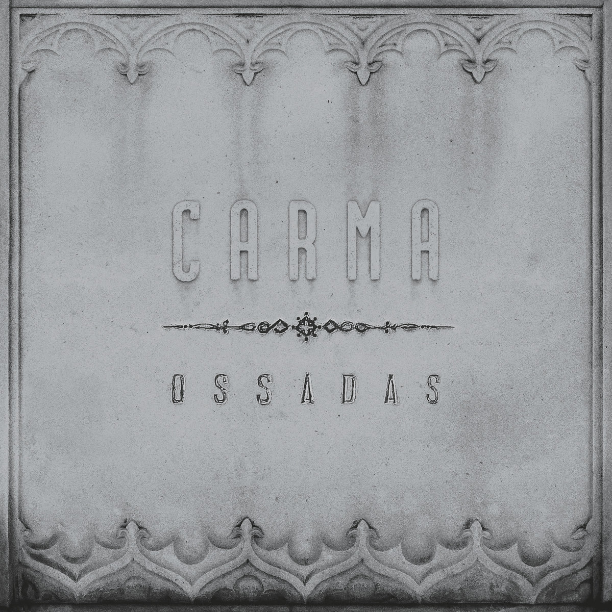 Carma - "Ossadas" - 2023