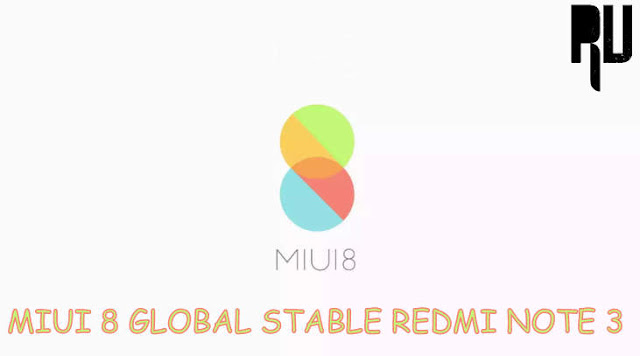 Download-miui-8-global-stable-rom-for-redmi-note-3-snapdragon-indian-variant