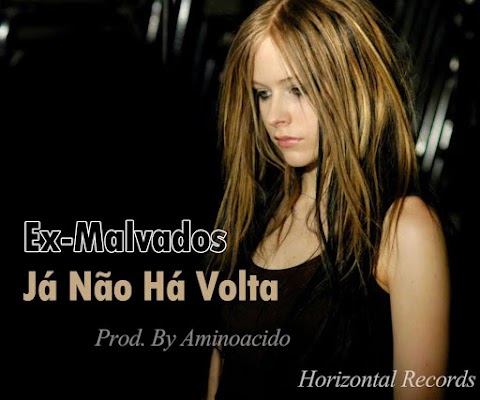 Ex Malvados Feat. Meives - Não há Vollta
