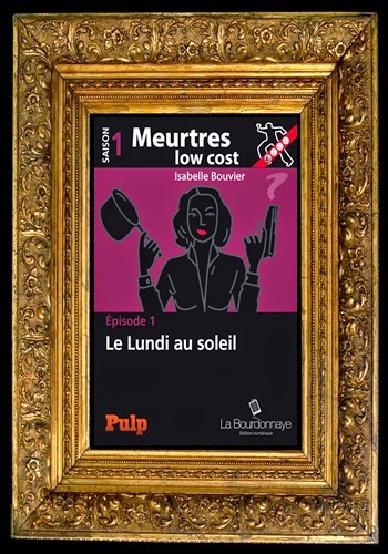http://unpeudelecture.blogspot.fr/2014/02/meurtres-low-cost-s1-e1-isabelle-bouvier.html