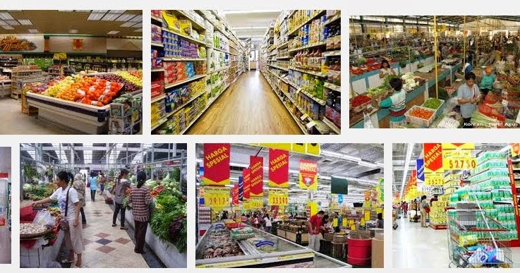 Perbedaan Pasar Tradisional dan Pasar Modern Sumber Makalah