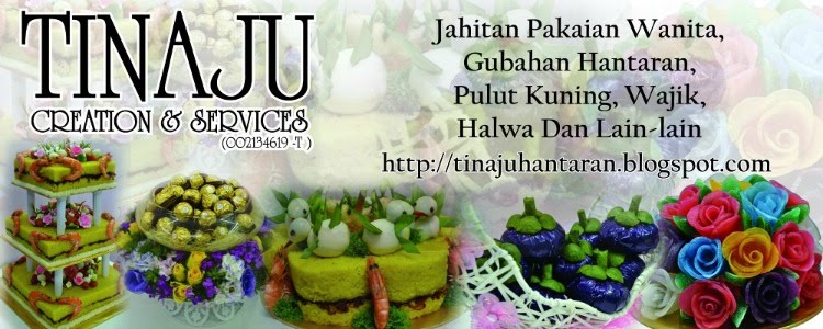 GUBAHAN HANTARAN @ Tinaju Creation & Services @