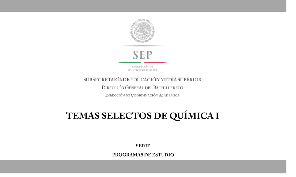 Programa: TEMAS SELECTOS DE QUÍMICA I