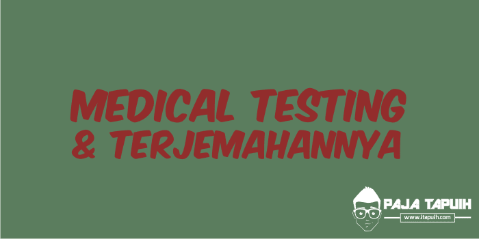 Spoof Text: Medical Testing dan Terjemahannya