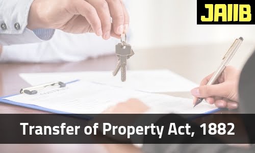 Transfer of Property Act, 1882 