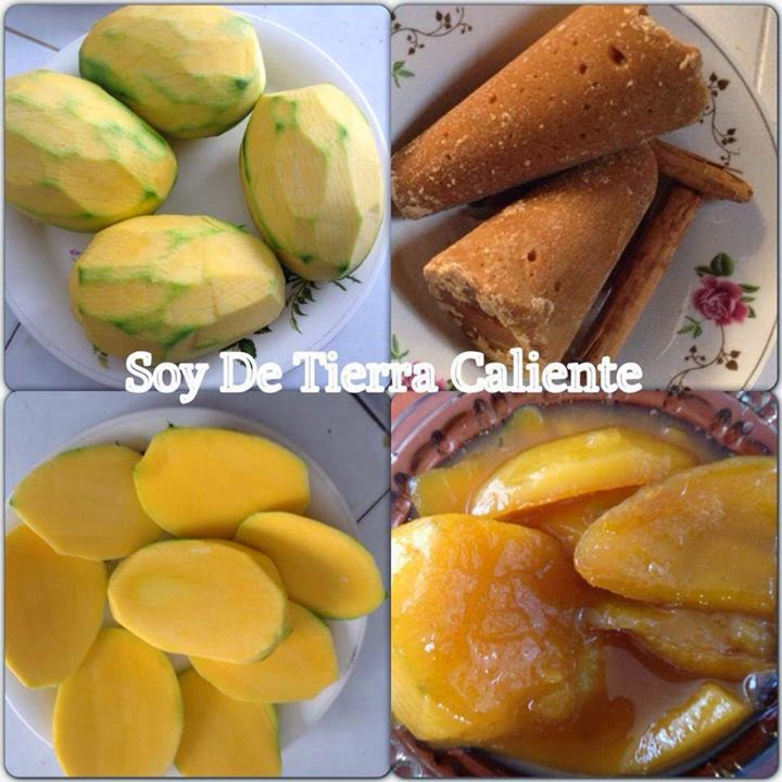 Soy de Tierra Caliente Como hacer conserva de mango
