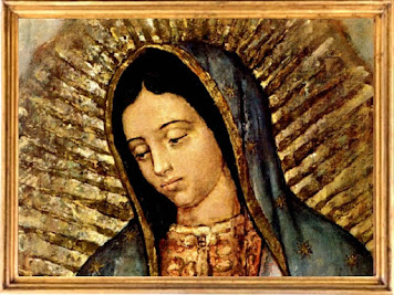 MILAGROSÍSIMA VIRGEN DE GUADALUPE