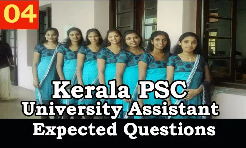 Kerala PSC : Expected Question for University Assistant Exam - 04