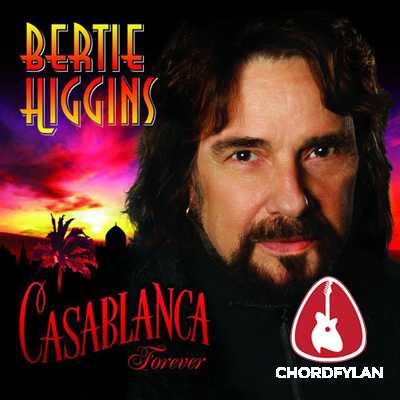 Lirik dan Chord Kunci Gitar Casablanca - Bertie Higgins Lirik dan Chord Kunci Gitar Casablanca - Bertie Higgins