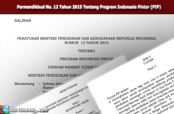 Permendikbud No. 12 Tahun 2015 Tentang Program Indonesia Pintar (PIP