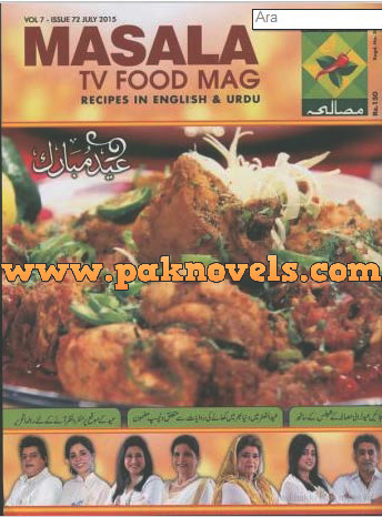 Free Download PDF Monthly Masala Tv Food Magazine July 2015 Masala Tv Food Magazine July 2015