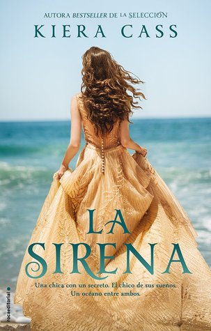 Reseña de La sirena- Kiera Cass