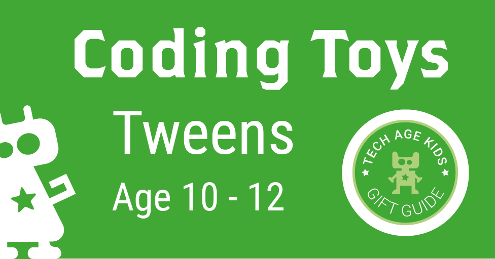 Top Coding Toys and Gifts for Tweens Aged 10-11-12: Expert Picks, Tech Age  Kids
