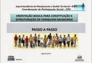 Orientação Básica para Constituição e Estruturação de Conselhos Municipais – (2014)