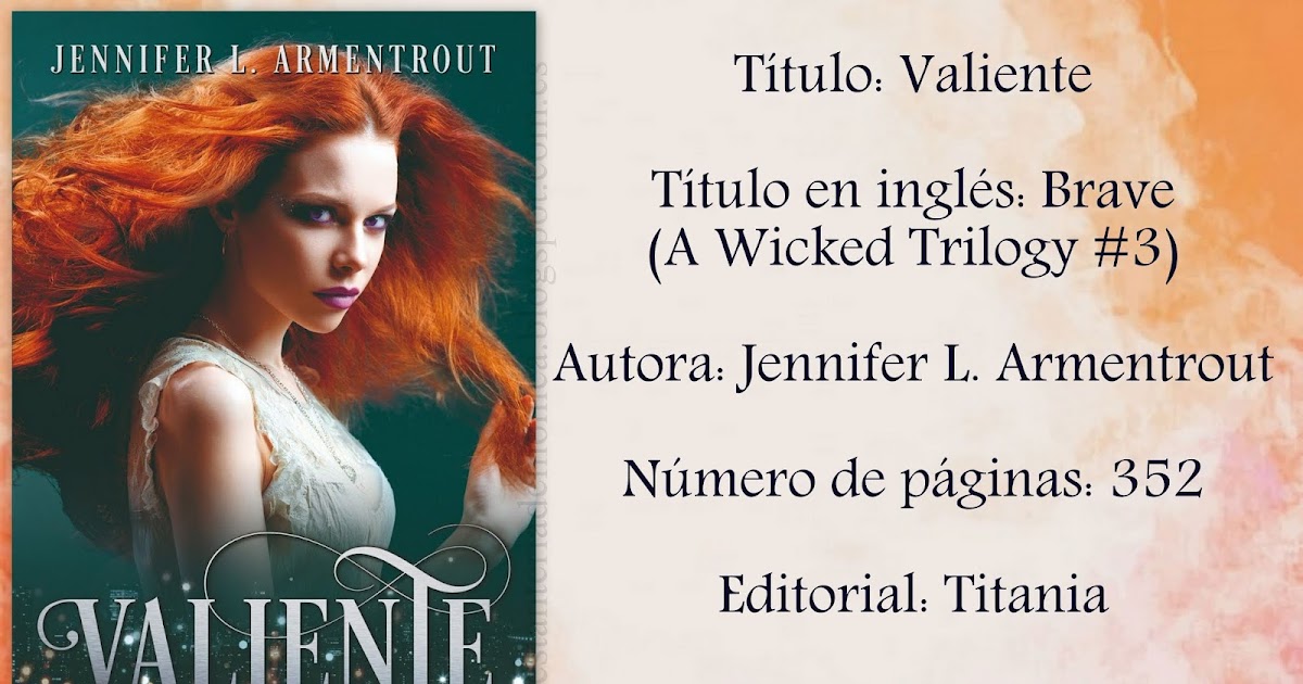 La estanteria de Mónica. RESEÑA 35. VALIENTE (BRAVE) (WICKED 3)